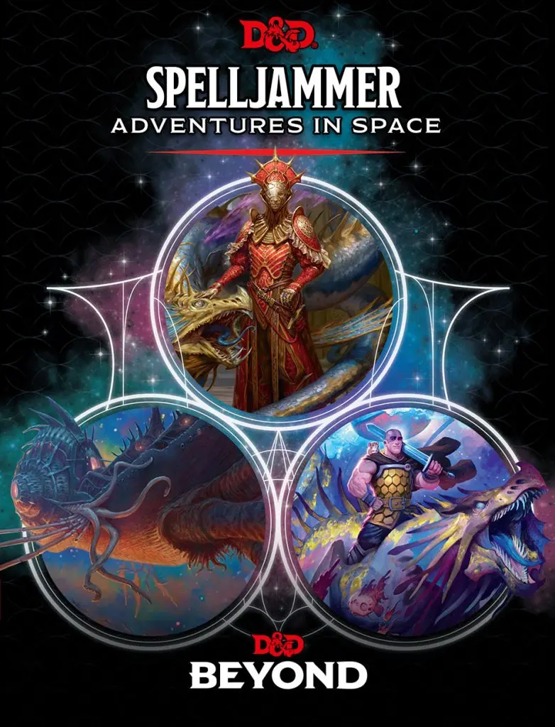 Spelljammer: Adventures in Space (D&D Campaign Collection - Adventure, Setting, Monster Book, Map, and DM Screen) (Dungeons & Dragons)