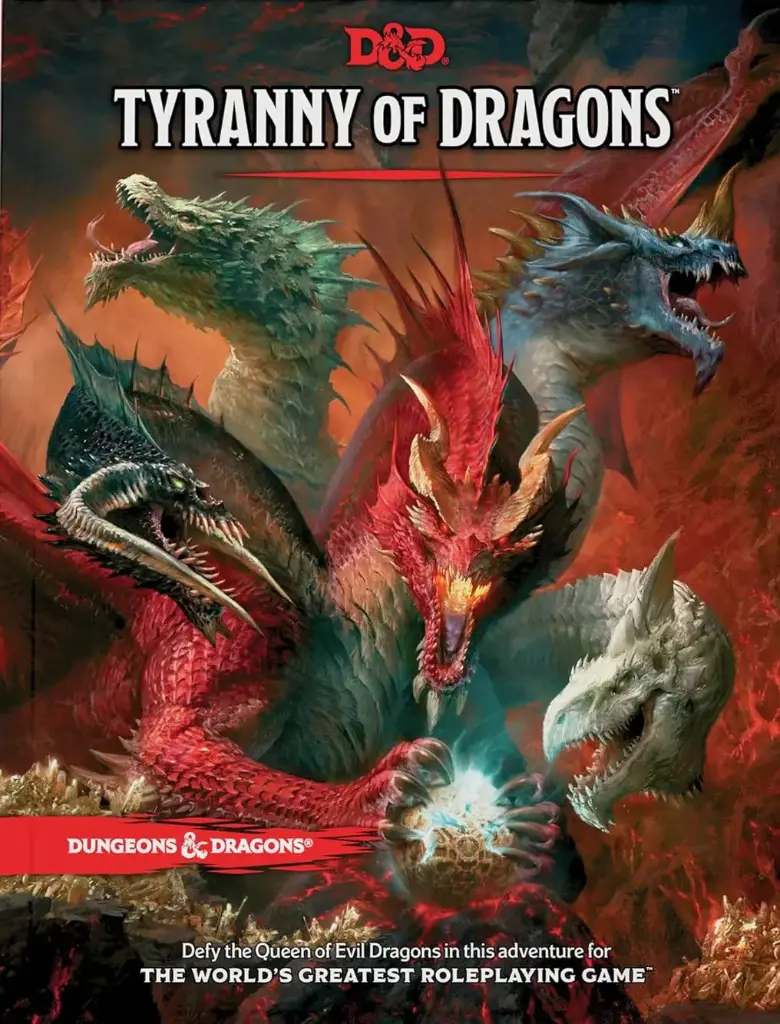 Tyranny of Dragons (D&D Adventure Book combines Hoard of the Dragon Queen + The Rise of Tiamat) (Dungeons & Dragons)