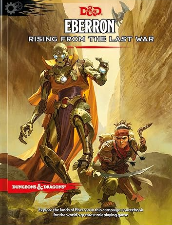 Eberron: Rising from the Last War
D&D Campaign Setting and Adventure Book  (Dungeons & Dragons)